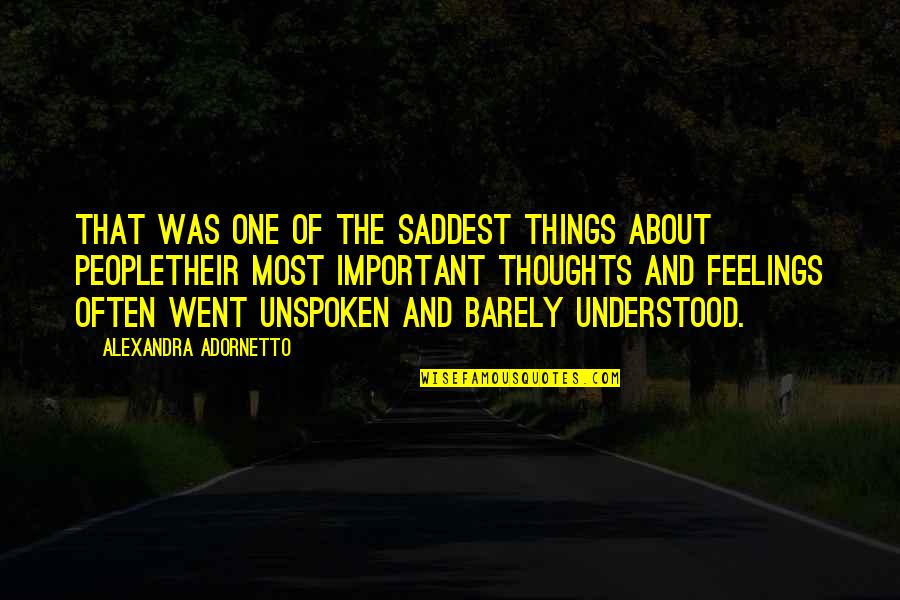 Semipermeable Film Quotes By Alexandra Adornetto: That was one of the saddest things about