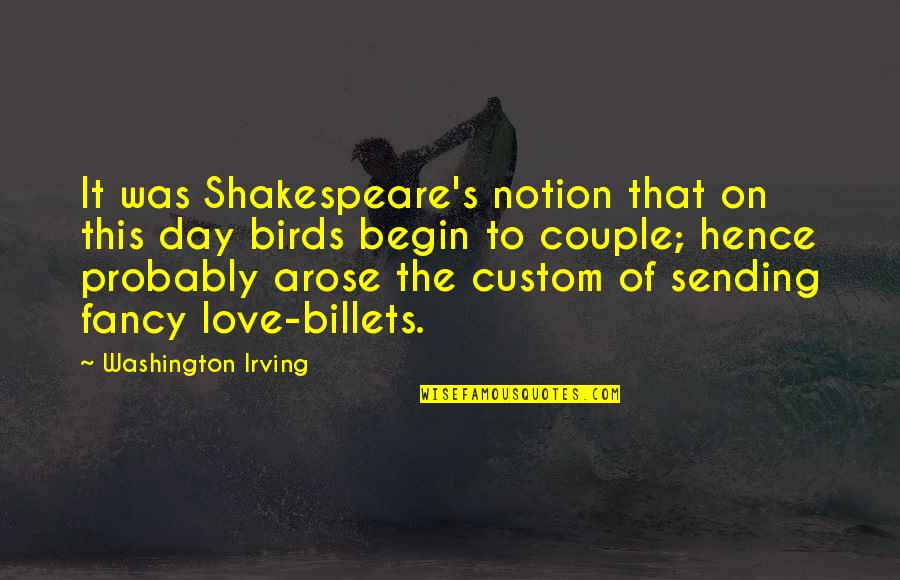 Sending Out Love Quotes By Washington Irving: It was Shakespeare's notion that on this day