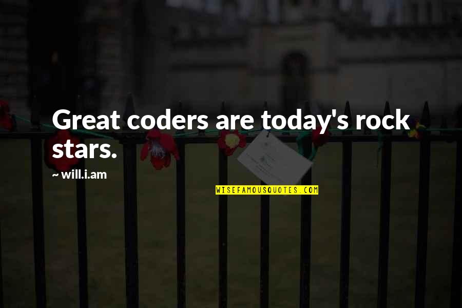 Silicon Valley Season 1 Episode 1 Quotes By Will.i.am: Great coders are today's rock stars.