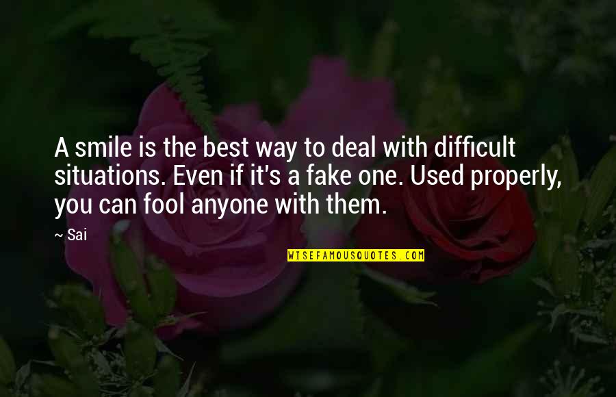 Situations Quotes By Sai: A smile is the best way to deal