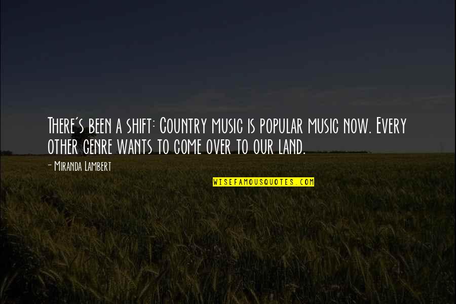 Skretting Fish Feed Quotes By Miranda Lambert: There's been a shift: Country music is popular