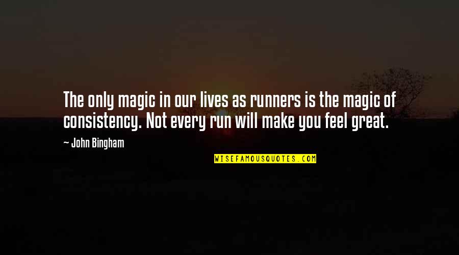 Sky Does Minecraft Quotes By John Bingham: The only magic in our lives as runners