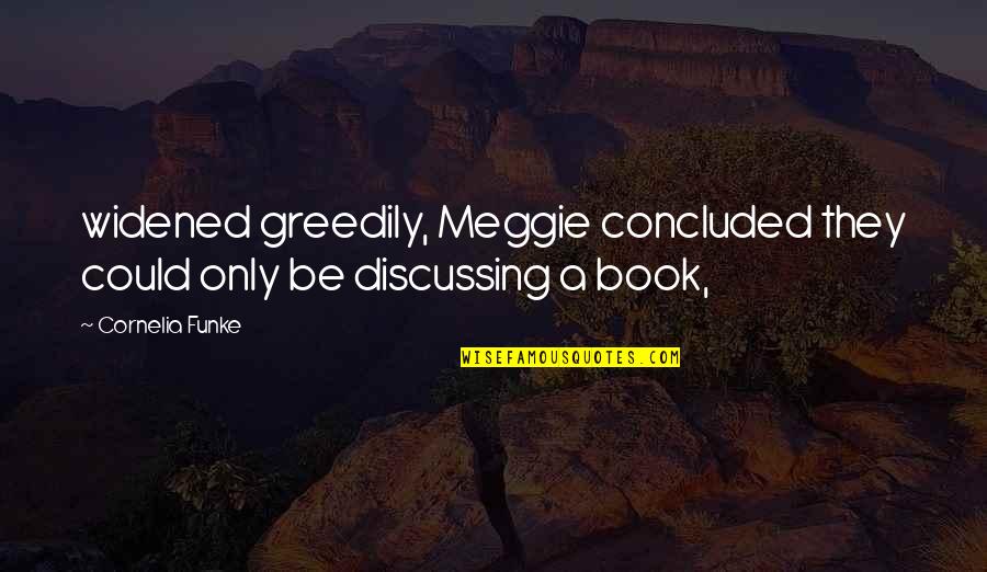 Smooching Gif Quotes By Cornelia Funke: widened greedily, Meggie concluded they could only be