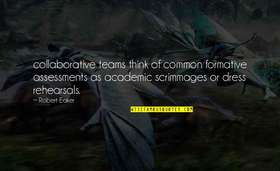 Sovereign Bank Stock Quotes By Robert Eaker: collaborative teams think of common formative assessments as