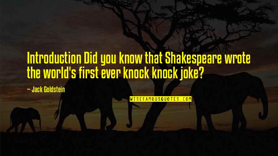 Spaceballs 12345 Quotes By Jack Goldstein: Introduction Did you know that Shakespeare wrote the