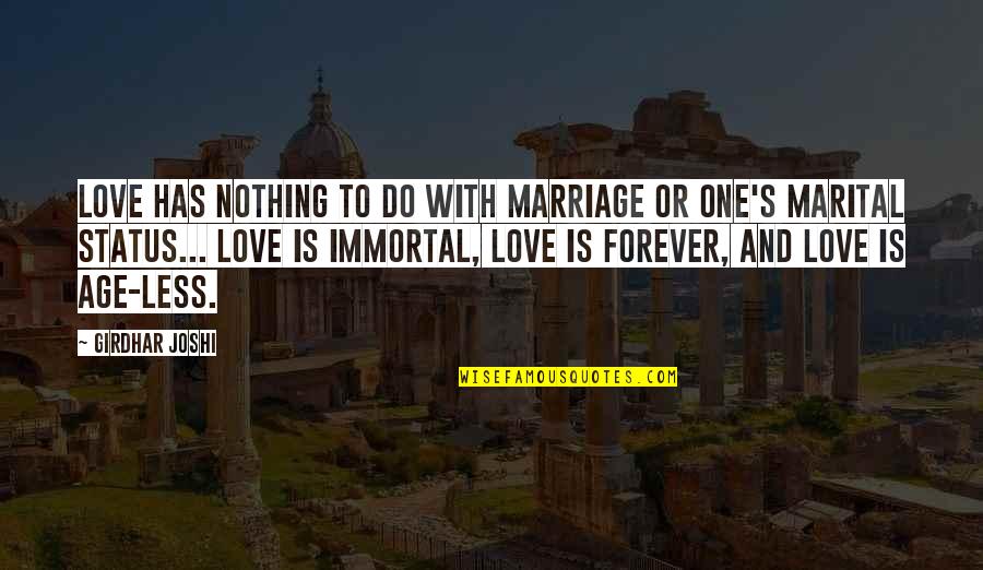 Spartacus Finale Quotes By Girdhar Joshi: Love has nothing to do with marriage or