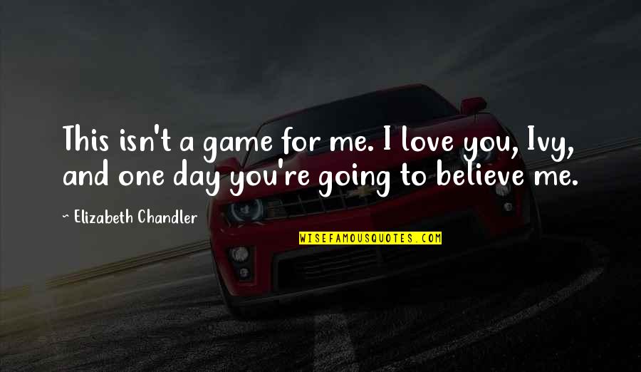 Special Characters Curly Quotes By Elizabeth Chandler: This isn't a game for me. I love