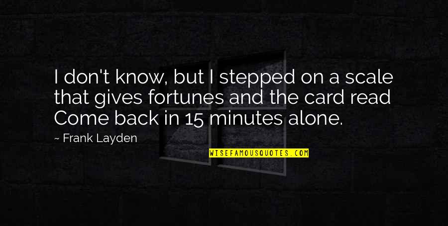 Sports On Leadership Quotes By Frank Layden: I don't know, but I stepped on a