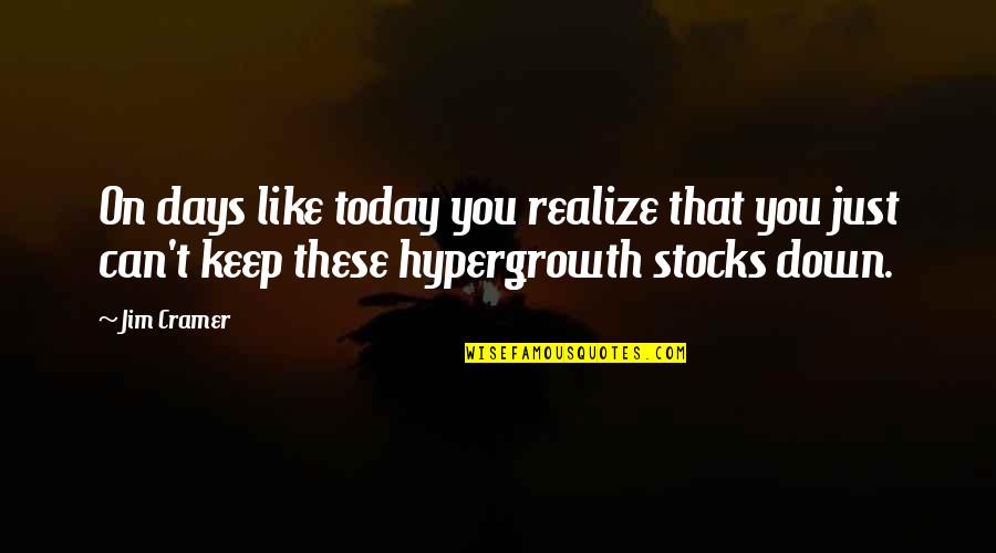 Stocks Quotes By Jim Cramer: On days like today you realize that you