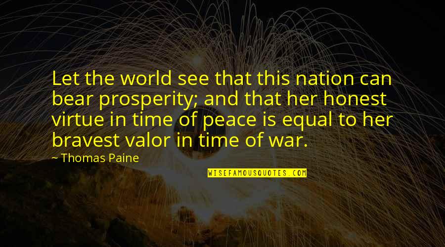 Successsutras Quotes By Thomas Paine: Let the world see that this nation can