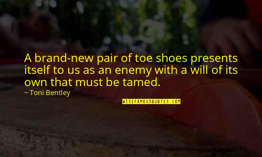 Sweetish Baker Quotes By Toni Bentley: A brand-new pair of toe shoes presents itself