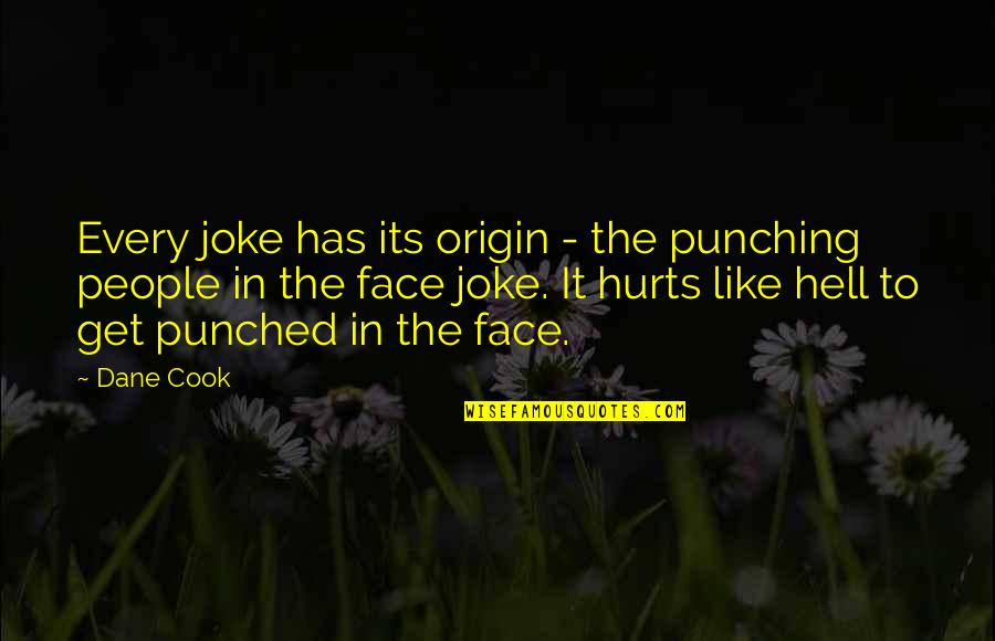 Syllables Worksheets Quotes By Dane Cook: Every joke has its origin - the punching