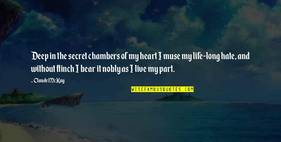 Tarantella Restaurant Clark New Jersey Quotes By Claude McKay: Deep in the secret chambers of my heart