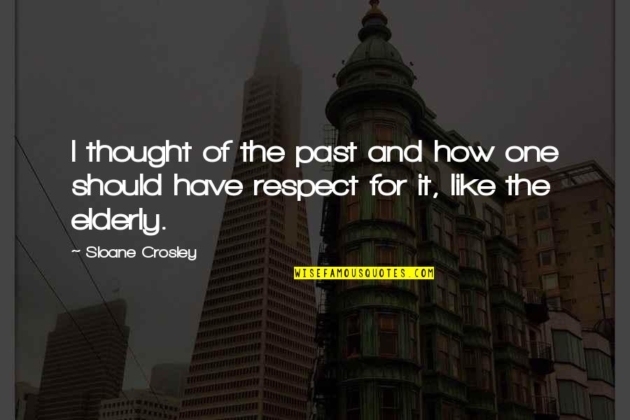 Tecfidera Generic Quotes By Sloane Crosley: I thought of the past and how one