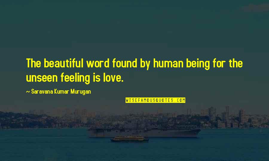 Tenderly Lyrics Quotes By Saravana Kumar Murugan: The beautiful word found by human being for