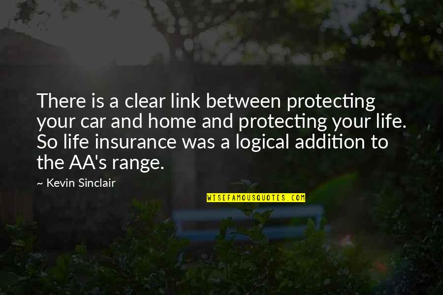 The Aa Car Insurance Quotes By Kevin Sinclair: There is a clear link between protecting your