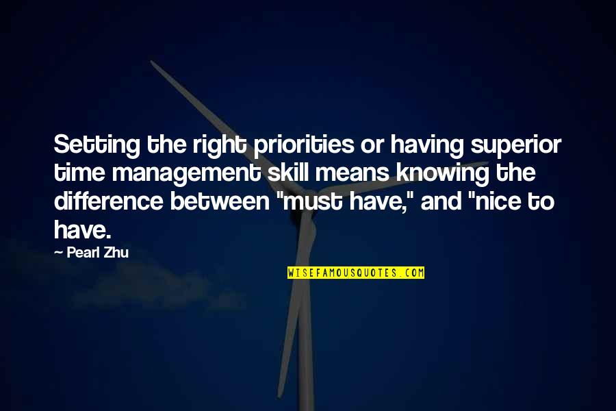 The Difference Between Quotes By Pearl Zhu: Setting the right priorities or having superior time