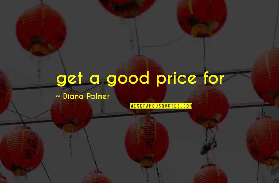 Themegapatterns Quotes By Diana Palmer: get a good price for