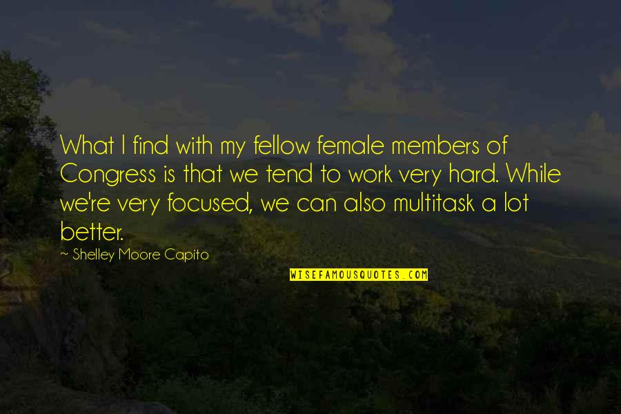 Theyre The Same Picture Meme Quotes By Shelley Moore Capito: What I find with my fellow female members