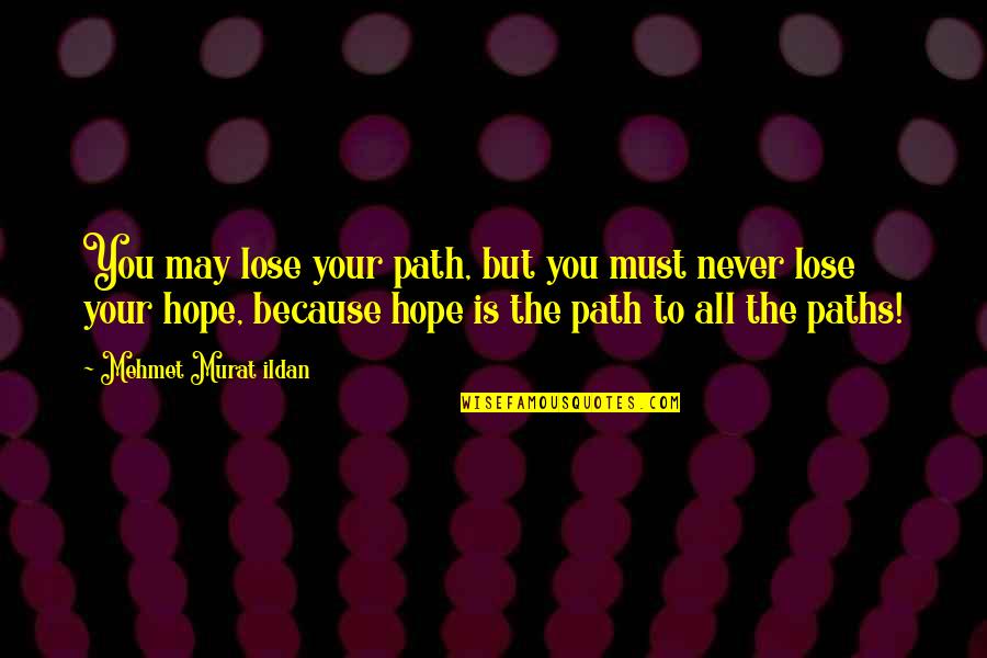 Things Fall Apart Okonkwo Character Quotes By Mehmet Murat Ildan: You may lose your path, but you must