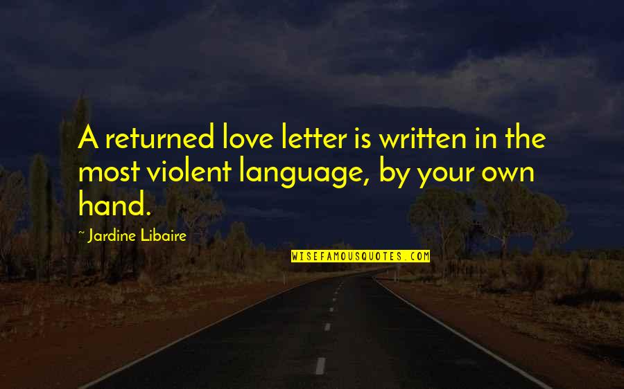 Thorn Birds Meggie Quotes By Jardine Libaire: A returned love letter is written in the