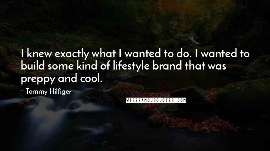 Tommy Hilfiger quotes: wise famous quotes, sayings and quotations by Tommy  Hilfiger
