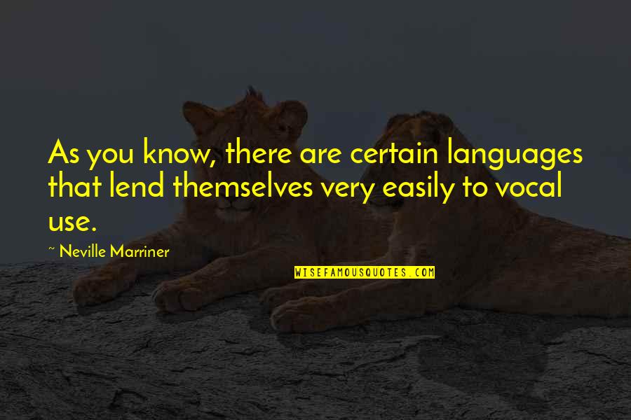 Tube Socks With Quotes By Neville Marriner: As you know, there are certain languages that