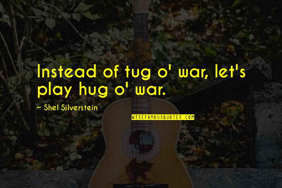 Tug Of War Quotes Top 26 Famous Quotes About Tug Of War