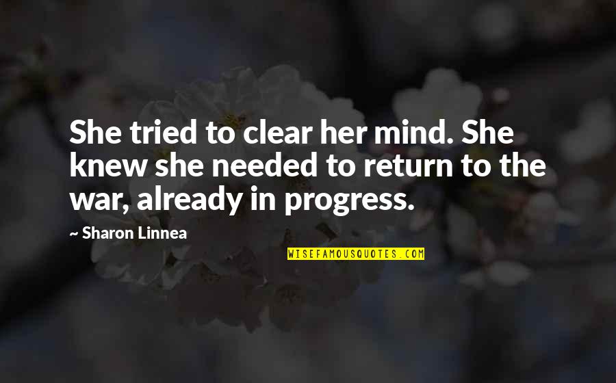 Turning Your Back On Your Mother Quotes By Sharon Linnea: She tried to clear her mind. She knew