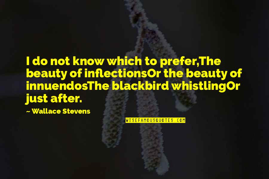 Twd Michonne Quotes By Wallace Stevens: I do not know which to prefer,The beauty