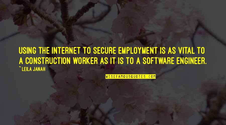 U P I Construction Quotes By Leila Janah: Using the Internet to secure employment is as