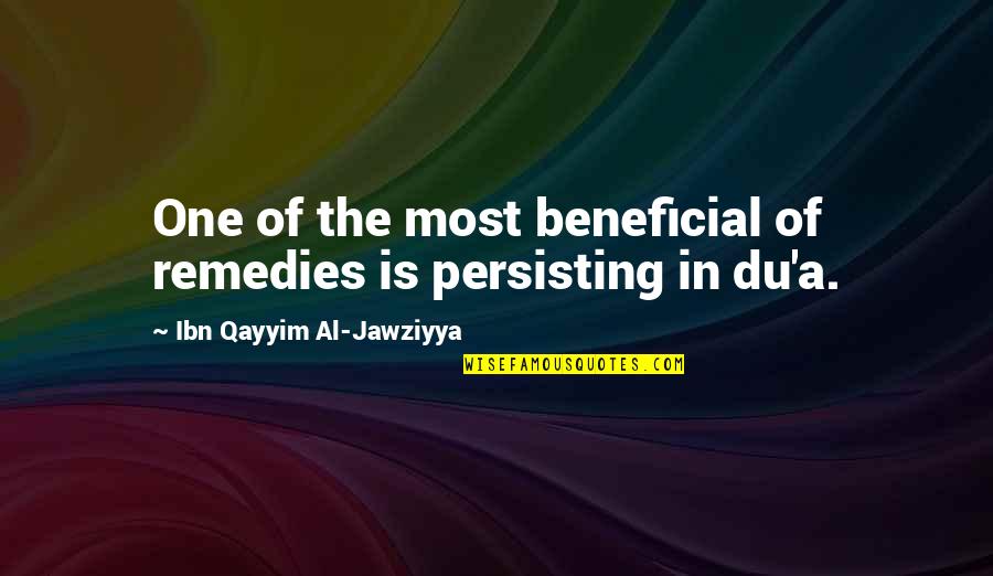 Unmasking Probe Quotes By Ibn Qayyim Al-Jawziyya: One of the most beneficial of remedies is