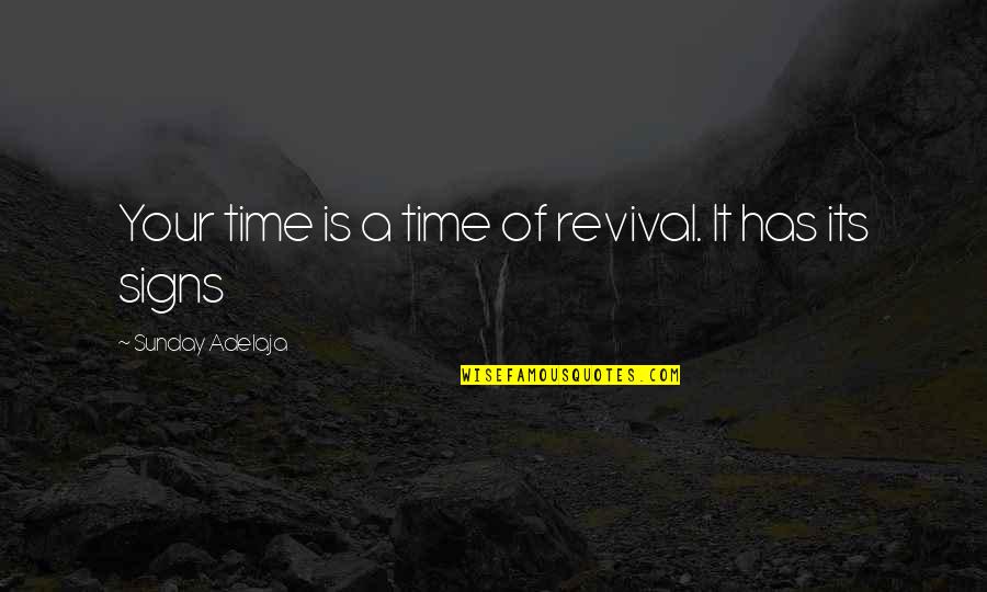 Vbscript Strings Quotes By Sunday Adelaja: Your time is a time of revival. It