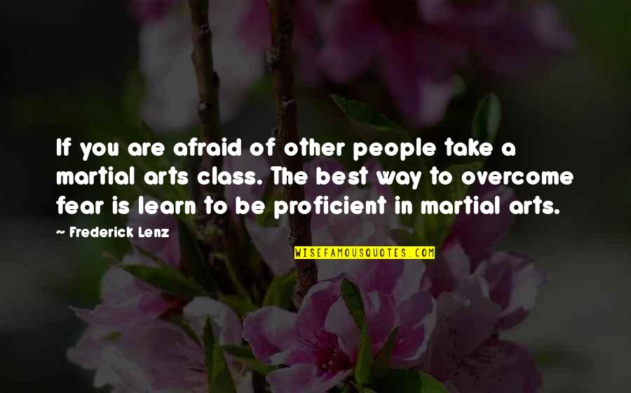 Videos Univision Quotes By Frederick Lenz: If you are afraid of other people take