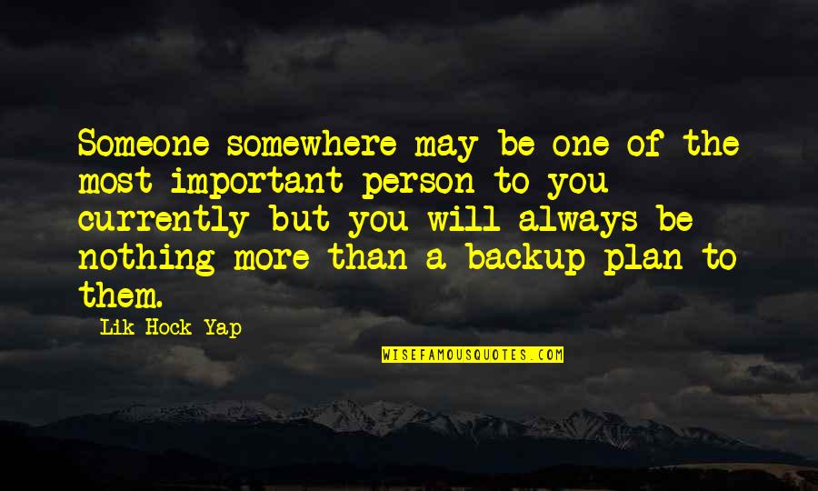 Vikramathithan Malayalam Quotes By Lik Hock Yap: Someone somewhere may be one of the most