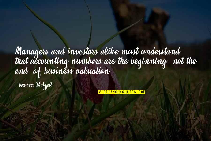 Vilicarist Quotes By Warren Buffett: Managers and investors alike must understand that accounting