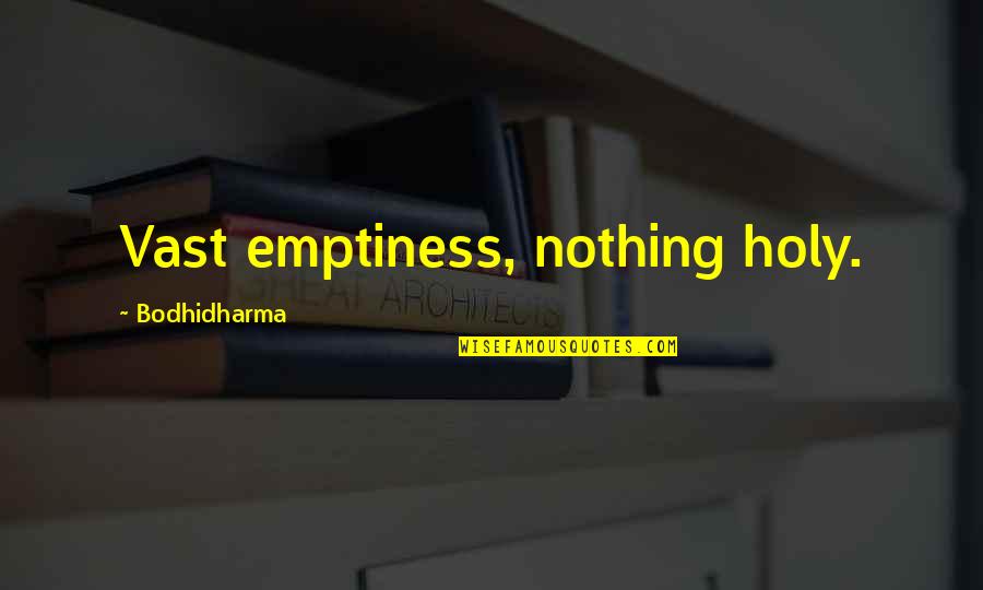 Vinyl Lettering Wall Art Quotes By Bodhidharma: Vast emptiness, nothing holy.