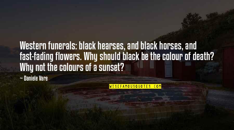 Visitamos El Quotes By Daniele Vare: Western funerals: black hearses, and black horses, and