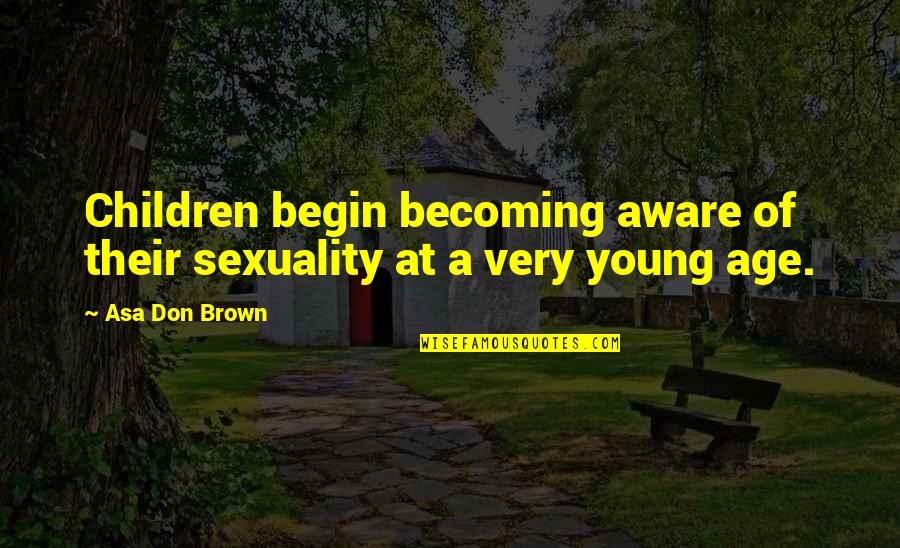 Vodafone Advert Film Quotes By Asa Don Brown: Children begin becoming aware of their sexuality at