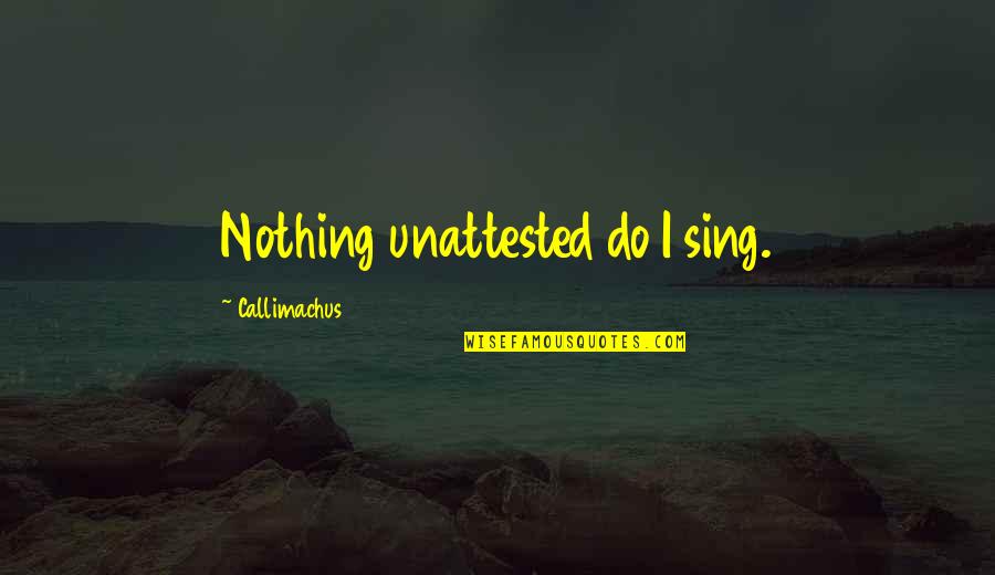 Vxus Stock Quotes By Callimachus: Nothing unattested do I sing.