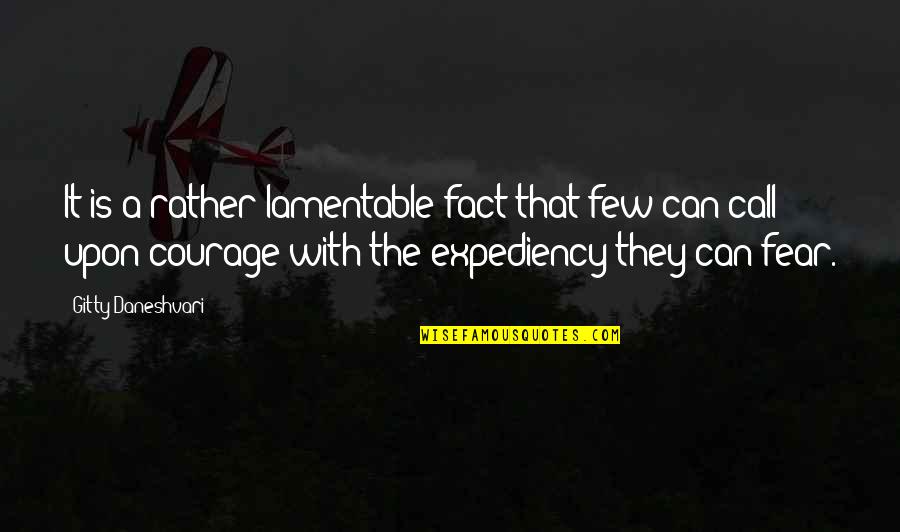 Waley Tagalog Quotes By Gitty Daneshvari: It is a rather lamentable fact that few