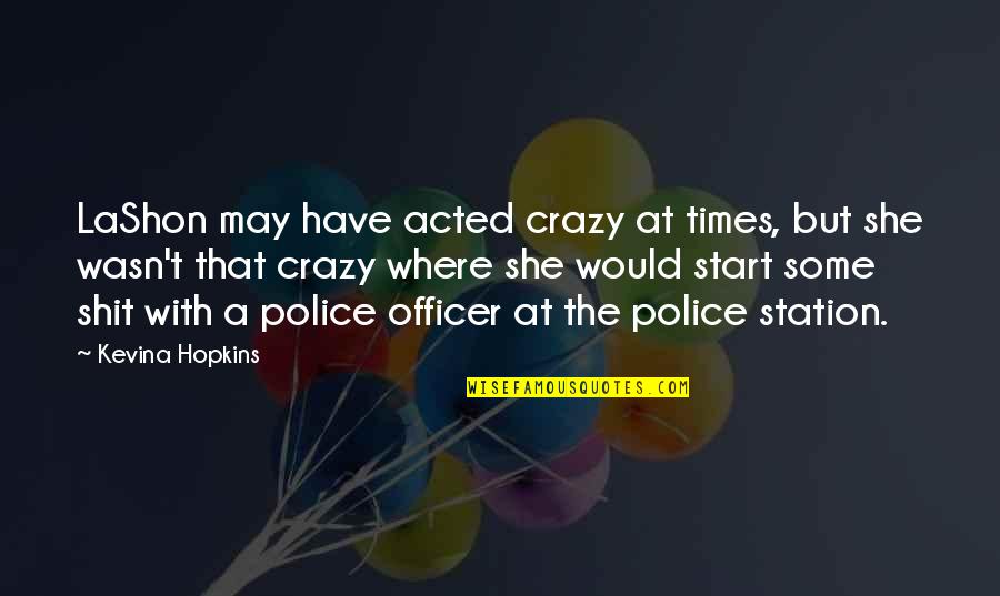 We May Be Crazy Quotes: top 32 famous quotes about We May Be Crazy