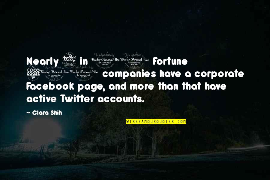 Wenyan Quotes By Clara Shih: Nearly 7 in 10 Fortune 500 companies have