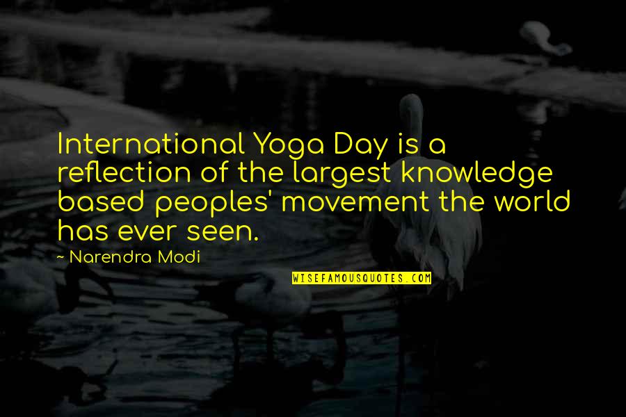 Whitey 8 Crazy Nights Quotes By Narendra Modi: International Yoga Day is a reflection of the