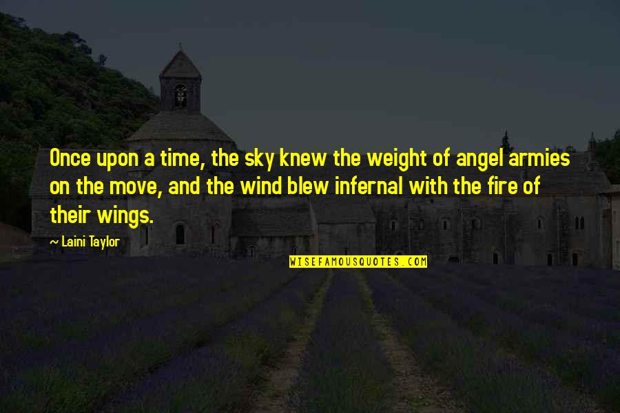 Wings Of Fire Best Quotes By Laini Taylor: Once upon a time, the sky knew the