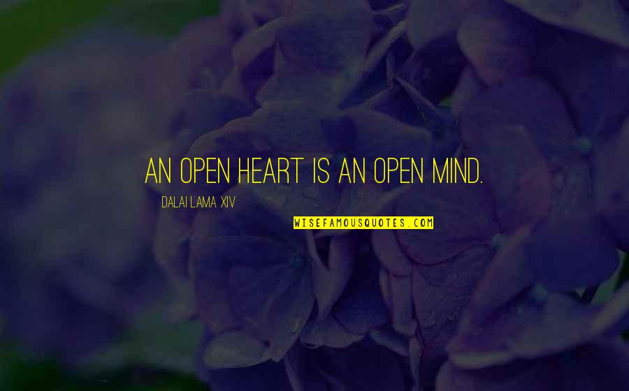 Wishing Teddy Day Quotes By Dalai Lama XIV: An open heart is an open mind.