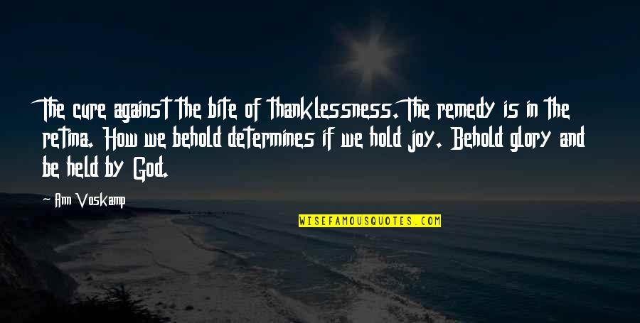 Wooden Motivational Quotes By Ann Voskamp: The cure against the bite of thanklessness. The