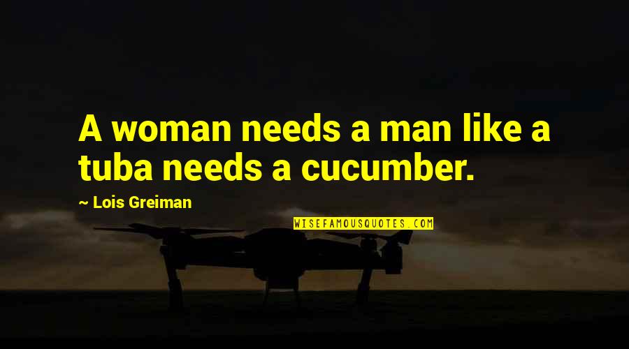 X3s Bench Quotes By Lois Greiman: A woman needs a man like a tuba