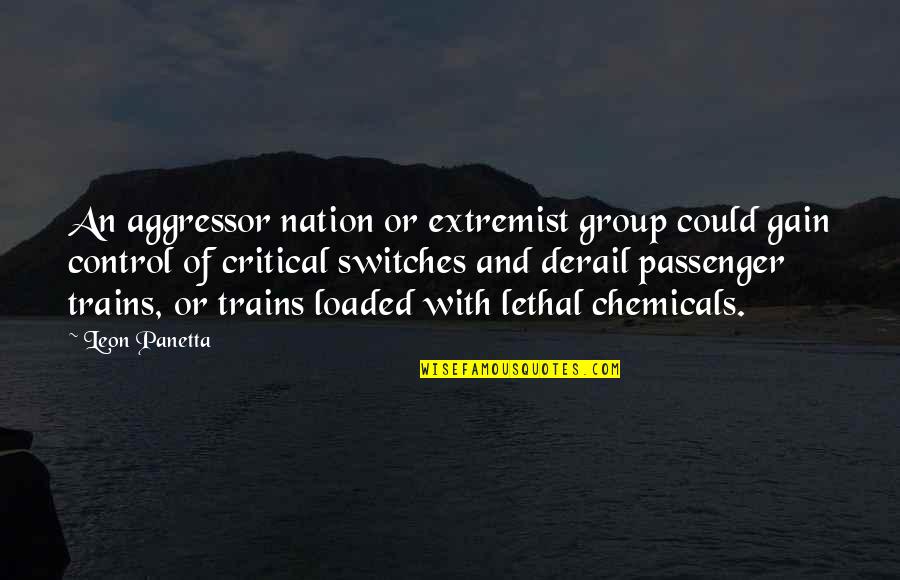 Yongning Pagoda Quotes By Leon Panetta: An aggressor nation or extremist group could gain