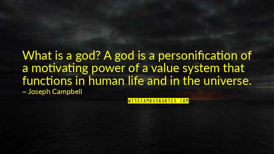 Your Value In God Quotes By Joseph Campbell: What is a god? A god is a
